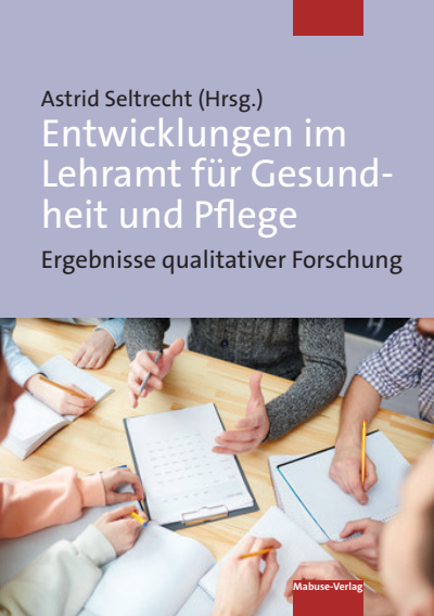 Cover des Buchs: Entwicklungen im Lehramt für Gesundheit und Pflege