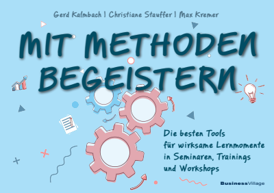 Cover des Buchs: Mit Methoden begeistern