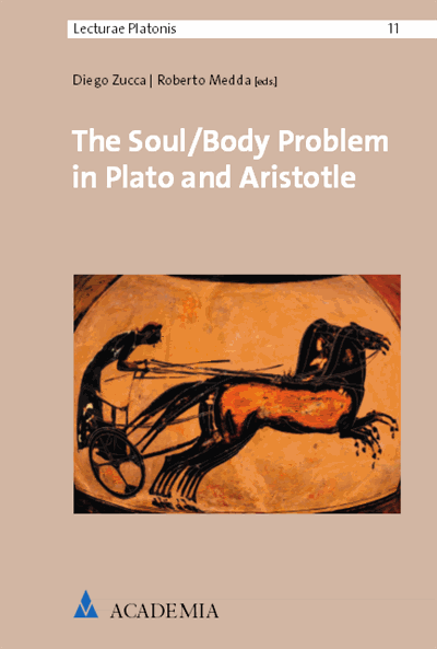 Cover des Buchs: The Soul/Body Problem in Plato and Aristotle
