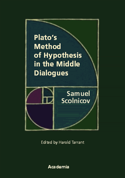 Cover des Buchs: Plato's Method of Hypothesis in the Middle Dialogues