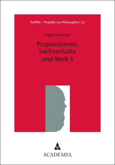 Cover des Buchs: Propositionen, Sachverhalte und Welt 3