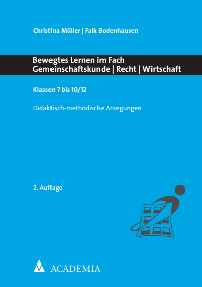 Cover of book: Bewegtes Lernen im Fach Gemeinschaftskunde | Recht | Wirtschaft