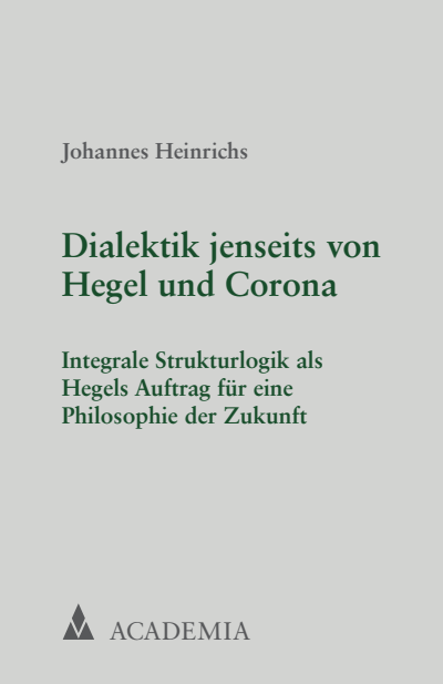Cover des Buchs: Dialektik jenseits von Hegel und Corona