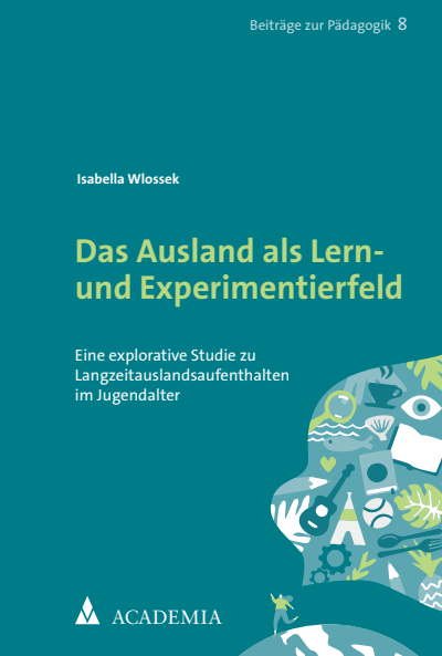 Cover des Buchs: Das Ausland als Lern- und Experimentierfeld