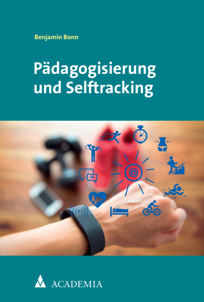 Cover des Buchs: Pädagogisierung und Selftracking