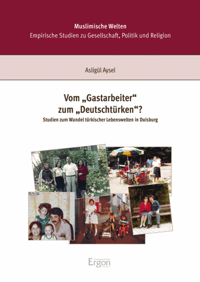 Cover of book: Vom "Gastarbeiter" zum "Deutschtürken"?