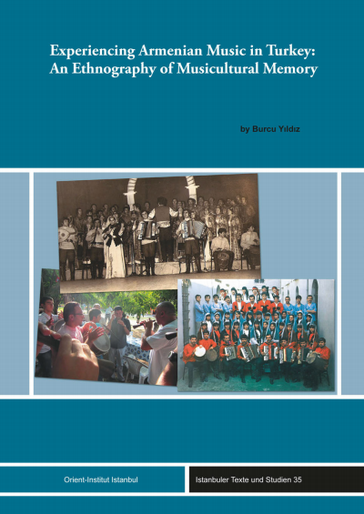 Cover des Buchs: Experiencing Armenian Music in Turkey: An Ethnography of Musicultural Memory