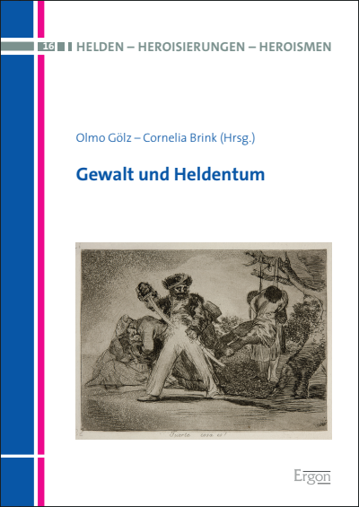 Cover des Buchs: Gewalt und Heldentum
