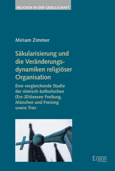 Cover des Buchs: Säkularisierung und die Veränderungsdynamiken religiöser Organisation