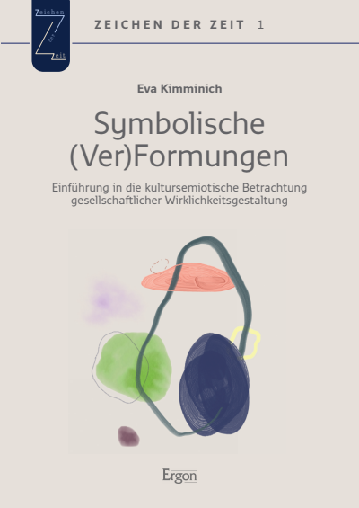 Cover des Buchs: Symbolische (Ver)Formungen