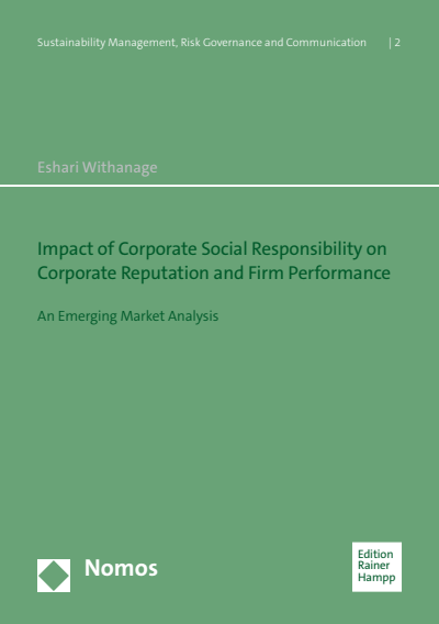 Cover des Buchs: Impact of Corporate Social Responsibility on Corporate Reputation and Firm Performance