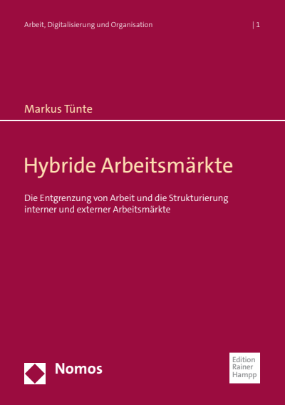 Cover des Buchs: Hybride Arbeitsmärkte