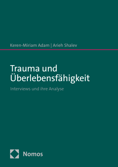 Cover des Buchs: Trauma und Überlebensfähigkeit