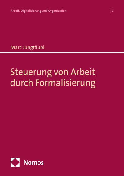 Cover des Buchs: Steuerung von Arbeit durch Formalisierung