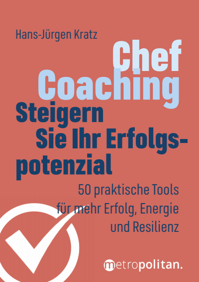 Cover des Buchs: Chef-Coaching: Steigern Sie Ihr Erfolgspotenzial