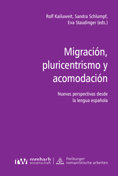 Cover of book: Migración, pluricentrismo y acomodación
