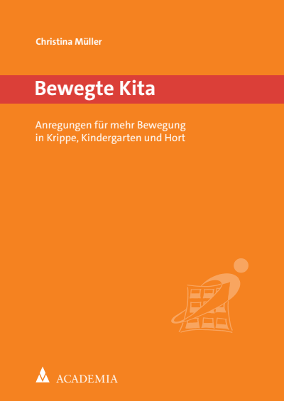 Cover des Buchs: Bewegte Kita