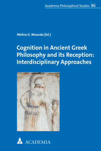Cover des Buchs: Cognition in Ancient Greek Philosophy and its Reception: Interdisciplinary Approaches