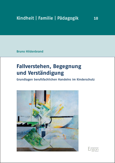 Cover des Buchs: Fallverstehen, Begegnung und Verständigung