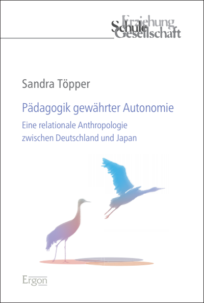 Cover des Buchs: Pädagogik gewährter Autonomie