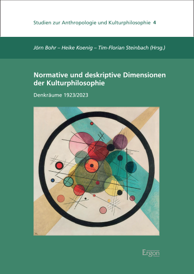 Cover des Buchs: Normative und deskriptive Dimensionen der Kulturphilosophie