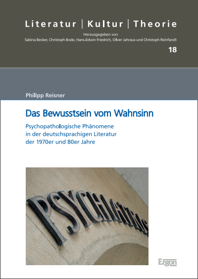 Cover des Buchs: Das Bewusstsein vom Wahnsinn