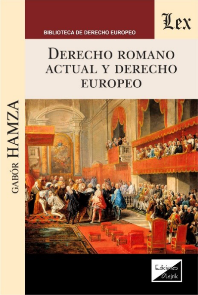 Cover des Buchs: Derecho romano actual y derecho europeo