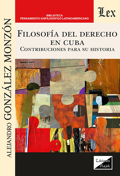 Cover des Buchs: Filosofía del derecho en Cuba- Contribuciones