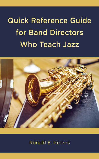 Cover des Buchs: Quick Reference Guide for Band Directors Who Teach Jazz