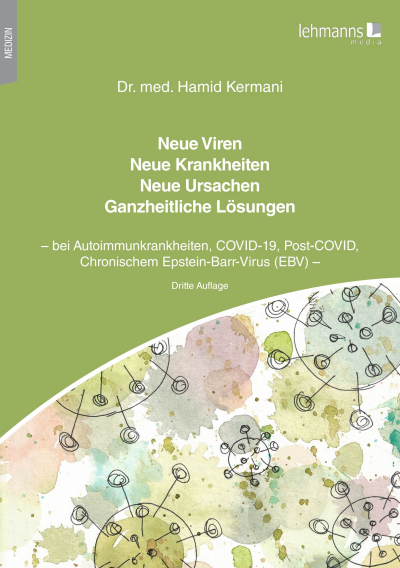 Cover des Buchs: Neue Viren - Neue Krankheiten - Neue Ursachen - Ganzheitliche Lösungen