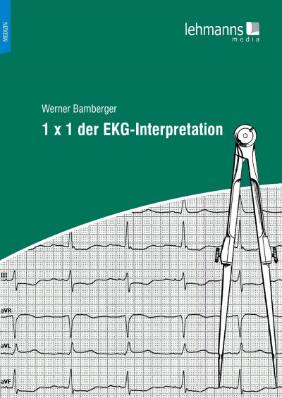 Cover des Buchs: 1 x 1 der EKG-Interpretation