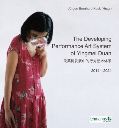 Cover des Buchs: The Developing Performance Art System of Yingmei Duan 2014-2024
