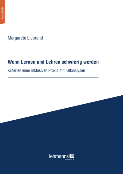 Cover des Buchs: Wenn Lernen und Lehren schwierig werden
